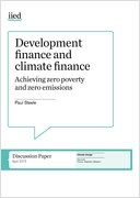 Development finance and climate finance: achieving zero poverty and zero emissions